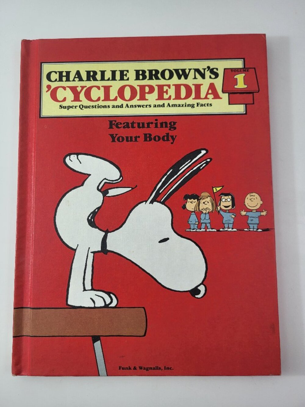 Charlie Brown's 'Cyclopedia Volume 1: Featuring Your Body - 1980 Vintage Hardcov